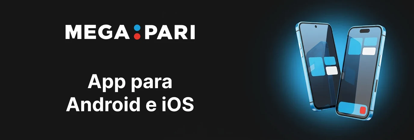 Megapari app para Android e iOS